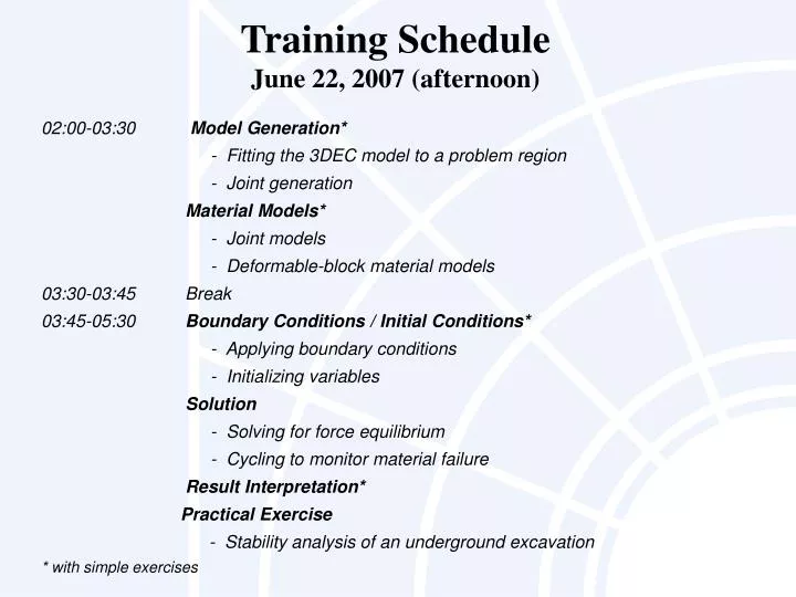 training schedule june 22 2007 afternoon