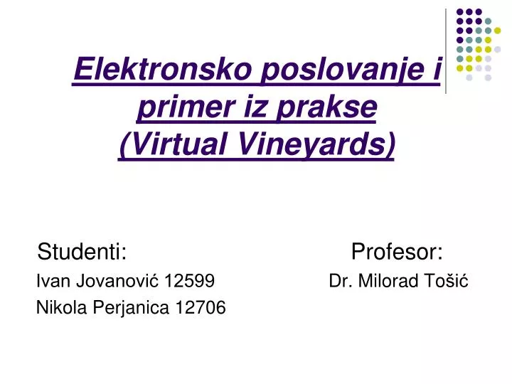 elektronsko poslovanje i primer iz prakse virtual vineyards