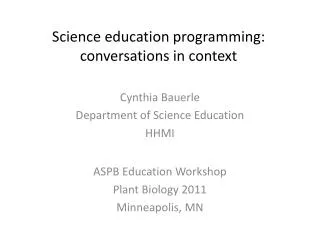 Science education programming: conversations in context