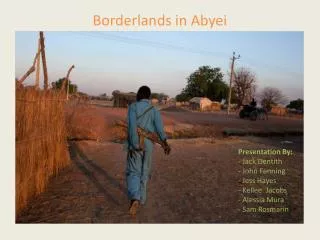 Borderlands in Abyei