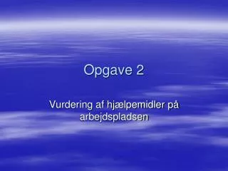 opgave 2