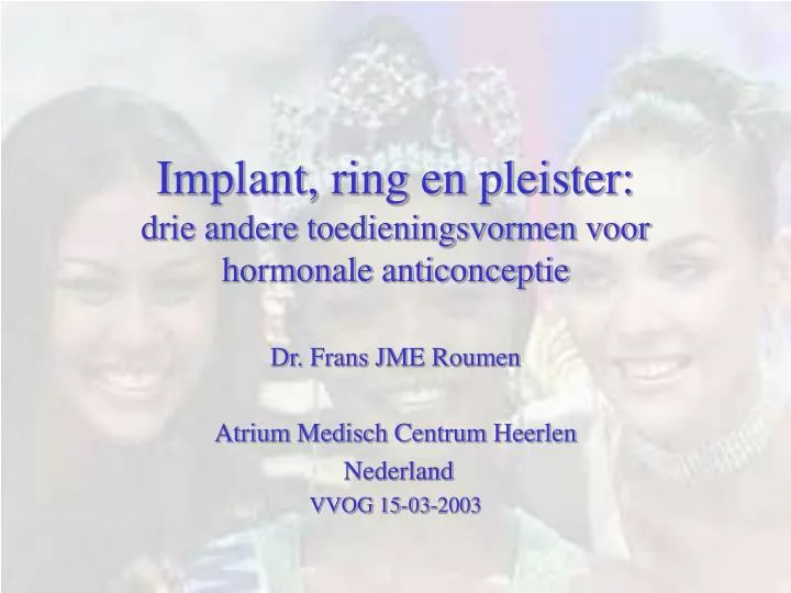 implant ring en pleister drie andere toedieningsvormen voor hormonale anticonceptie