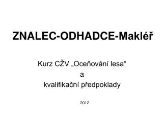 znalec odhadce makl