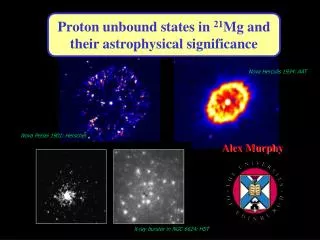 Proton unbound states in 21 Mg and their astrophysical significance