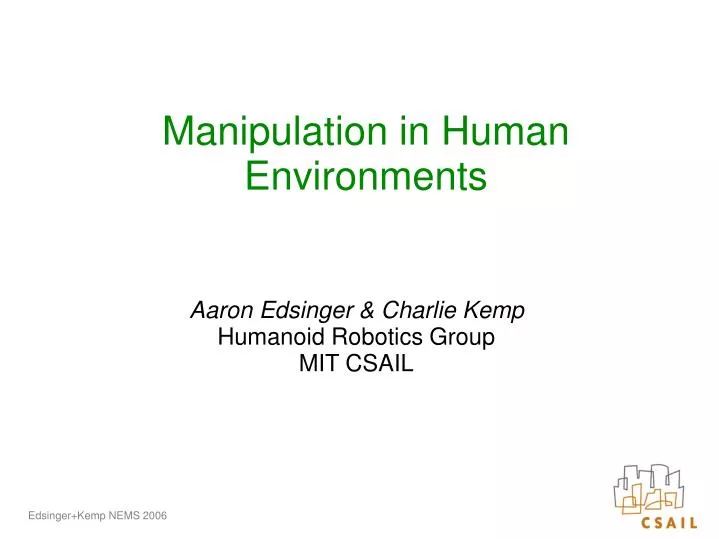 aaron edsinger charlie kemp humanoid robotics group mit csail