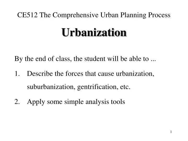 ce512 the comprehensive urban planning process urbanization