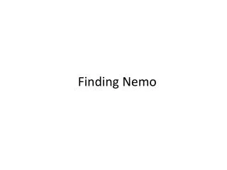 Finding Nemo