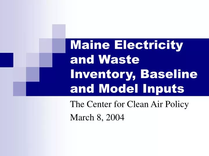 maine electricity and waste inventory baseline and model inputs