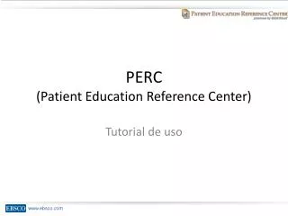 perc patient education reference center