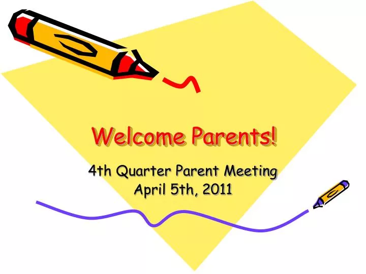 welcome parents