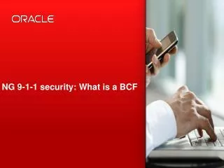 NG 9-1-1 security: What is a BCF