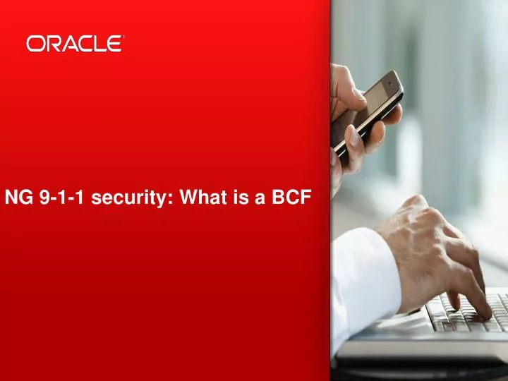 ng 9 1 1 security what is a bcf