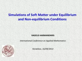 VAGELIS HARMANDARIS International Conference on Applied Mathematics Heraklion, 16/09/2013