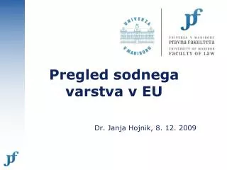 pregled sodnega varstva v eu