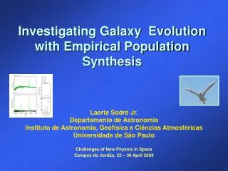 Investigating Galaxy Evolution with Empirical Population Synthesis