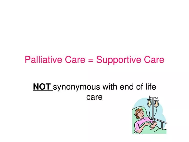 palliative care supportive care