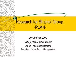 Research for Shiphol Group -PLAN-