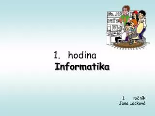 hodina informatika