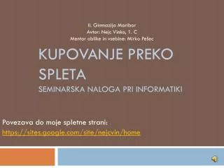 kupovanje preko spleta seminarska naloga pri informatiki