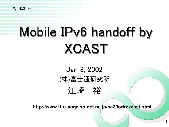 mobile ipv6 handoff by xcast