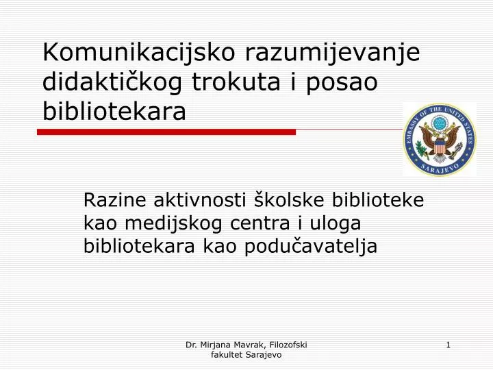 komunikacijsko razumijevanje didakti kog trokuta i posao bibliotekara