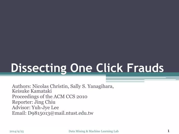dissecting one click frauds