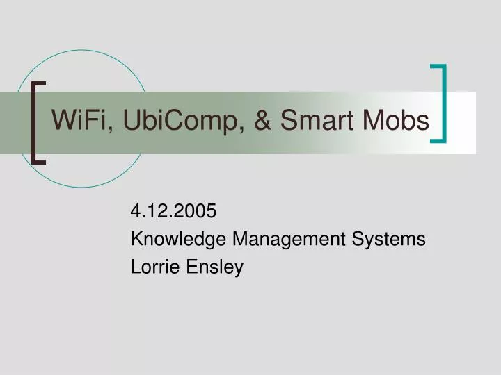 wifi ubicomp smart mobs