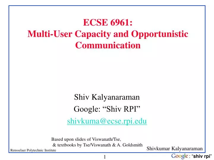 ecse 6961 multi user capacity and opportunistic communication
