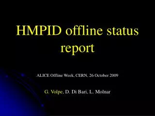 HMPID offline status report