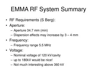EMMA RF System Summary