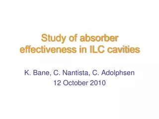 Study of absorber effectiveness in ILC cavities