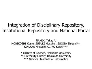 Integration of Disciplinary Repository, Institutional Repository and National Portal