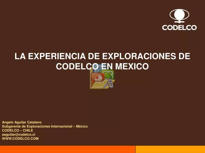 la experiencia de exploraciones de codelco en mexico