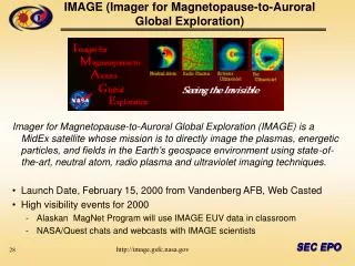 IMAGE (Imager for Magnetopause-to-Auroral Global Exploration)
