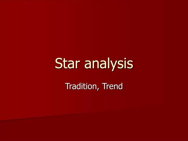 star analysis