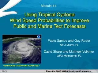 Using Tropical Cyclone Wind Speed Probabilities to Improve Public and Marine Text Forecasts