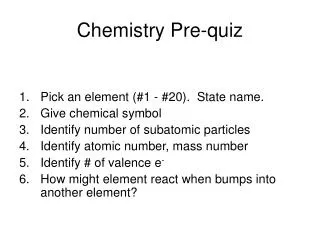 Chemistry Pre-quiz