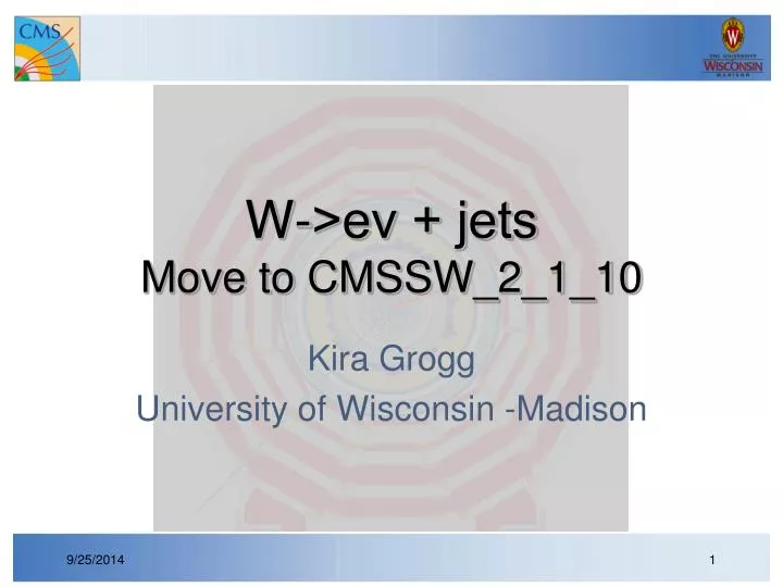 w e jets move to cmssw 2 1 10