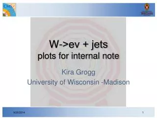 W-&gt;e? + jets plots for internal note