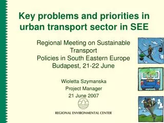 Key problems and priorities in urban transport sector in SEE