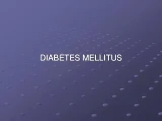 diabetes mellitus