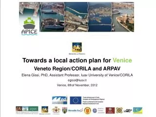 Towards a local action plan for Venice Veneto Region/CORILA and ARPAV
