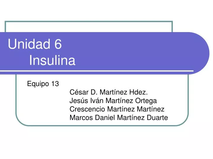 unidad 6 insulina