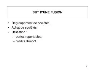 but d une fusion