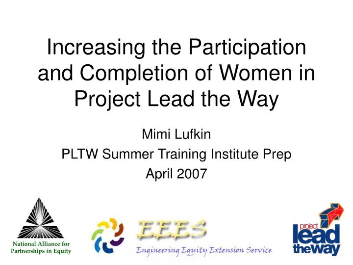 increasing the participation and completion of women in project lead the way