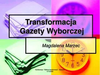 transformacja gazety wyborczej