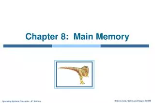 Chapter 8: Main Memory