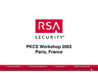 PKCS Workshop 2002 Paris, France