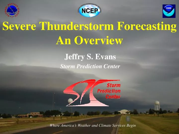 severe thunderstorm forecasting an overview