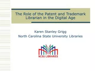 The Role of the Patent and Trademark Librarian in the Digital Age